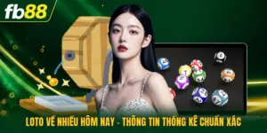 Loto Về Nhiều Hôm Nay - Thông Tin Thống Kê Chuẩn Xác