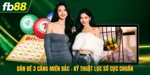 Dàn Đề 3 Càng Miền Bắc - Kỹ Thuật Lọc Số Cực Chuẩn